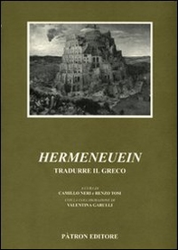 Hermeneuein. Tradurre il greco - Librerie.coop