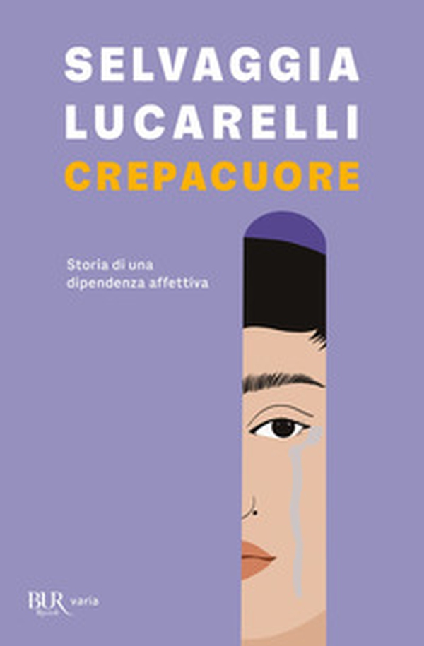 Crepacuore. Storia di una dipendenza affettiva - Librerie.coop Crepacuore. Storia di una dipendenza affettiva - Librerie.coop