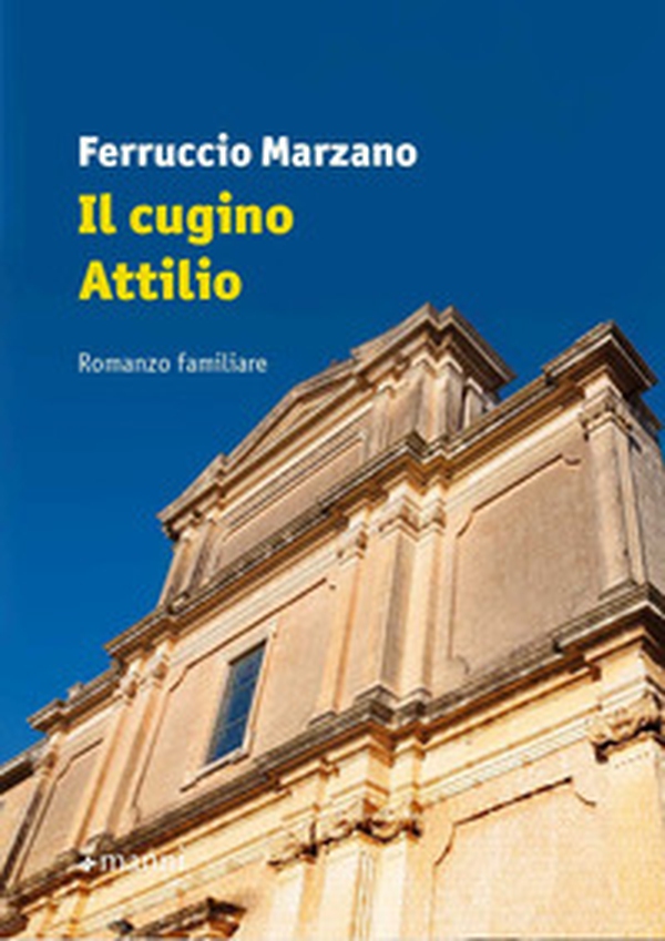 Il cugino Attilio - Librerie.coop Il cugino Attilio - Librerie.coop