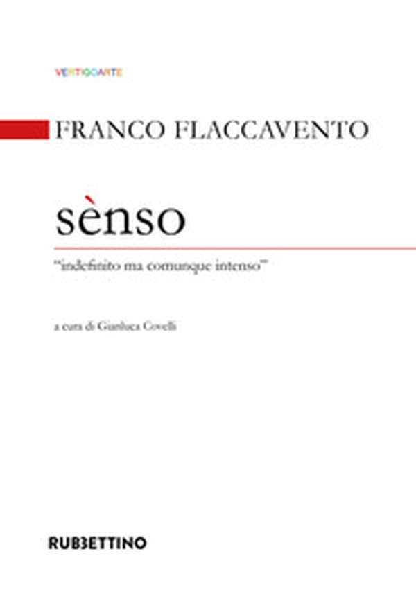 Sènso. «Indefinito ma comunque intenso» - Librerie.coop Sènso. «Indefinito ma comunque intenso» - Librerie.coop