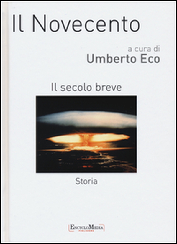 Il novecento. Il secolo breve. Storia - Librerie.coop Il novecento. Il secolo breve. Storia - Librerie.coop