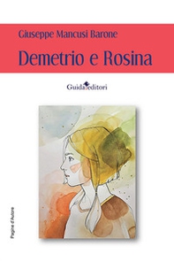 Demetrio e Rosina - Librerie.coop