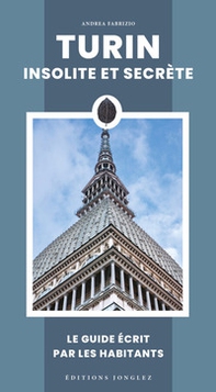 Turin insolite et secrète - Librerie.coop