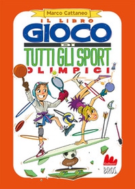 Il libro gioco di tutti gli sport olimpici - Librerie.coop Il libro gioco di tutti gli sport olimpici - Librerie.coop