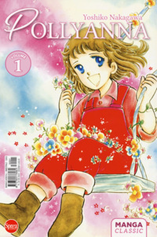 Pollyanna - Vol. 1 - Librerie.coop Pollyanna - Vol. 1 - Librerie.coop