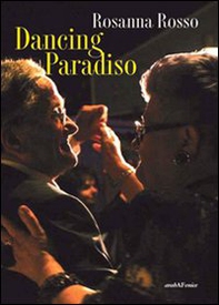 Dancing paradiso - Librerie.coop