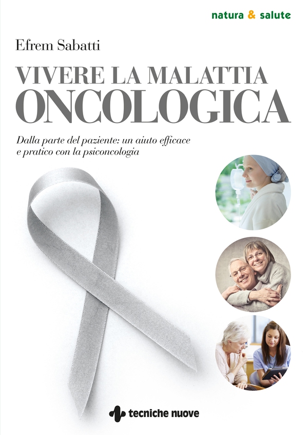 Vivere la malattia oncologica - Librerie.coop Vivere la malattia oncologica - Librerie.coop