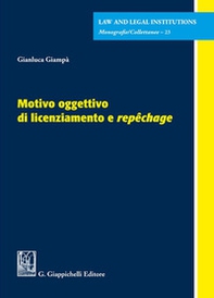 Motivo oggettivo di licenziamento e «repêchage» - Librerie.coop