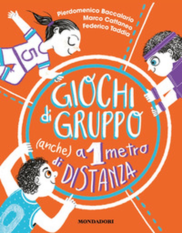 Giochi di gruppo (anche) a 1 metro di distanza - Librerie.coop Giochi di gruppo (anche) a 1 metro di distanza - Librerie.coop