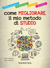 Come migliorare il mio metodo di studio - Librerie.coop Come migliorare il mio metodo di studio - Librerie.coop