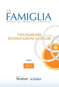 La famiglia. Rivista di problemi familiari - Librerie.coop
