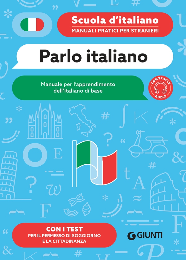 Parlo italiano. Manuale per l'apprendimento dell'italiano di base - Librerie.coop