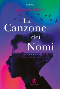 La Canzone dei Nomi - Librerie.coop La Canzone dei Nomi - Librerie.coop