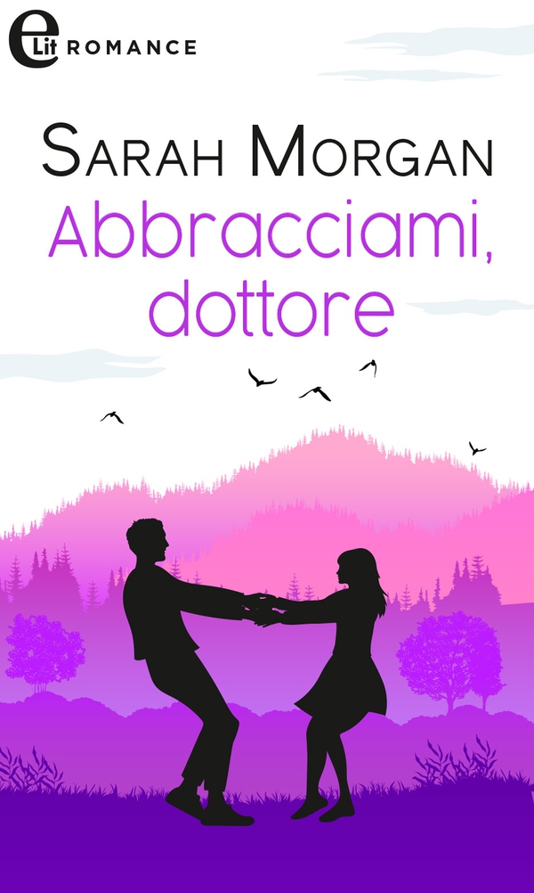 Abbracciami, dottore (eLit) - Librerie.coop Abbracciami, dottore (eLit) - Librerie.coop