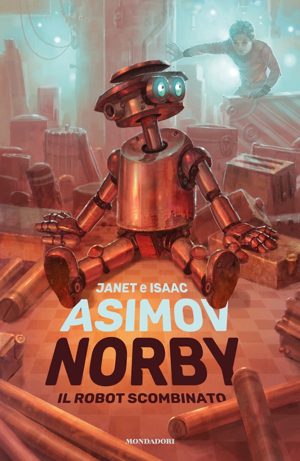 Norby il robot scombinato - Librerie.coop Norby il robot scombinato - Librerie.coop