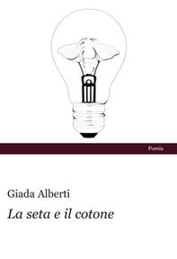 La seta e il cotone - Librerie.coop