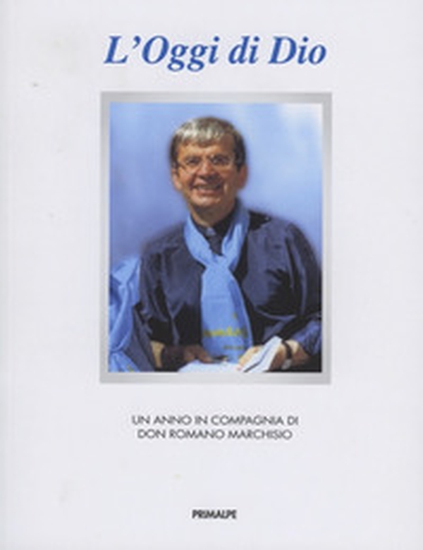 L'oggi di Dio - Librerie.coop L'oggi di Dio - Librerie.coop