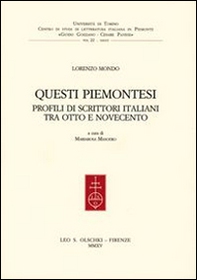 Questi piemontesi. Profili di scrittori italiani tra Otto e Novecento - Librerie.coop Questi piemontesi. Profili di scrittori italiani tra Otto e Novecento - Librerie.coop