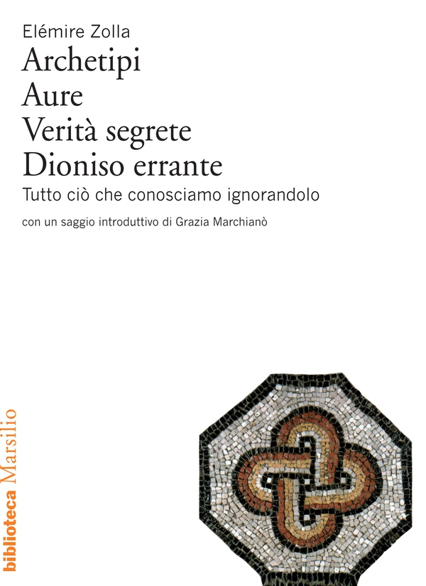 Archetipi, Aure, Verità segrete, Dioniso errante - Librerie.coop Archetipi, Aure, Verità segrete, Dioniso errante - Librerie.coop