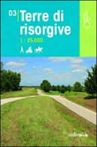 Terre di risorgive 1:25.000 - Librerie.coop