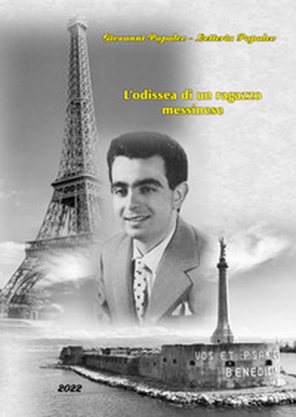 L'odissea di un ragazzo messinese - Librerie.coop L'odissea di un ragazzo messinese - Librerie.coop