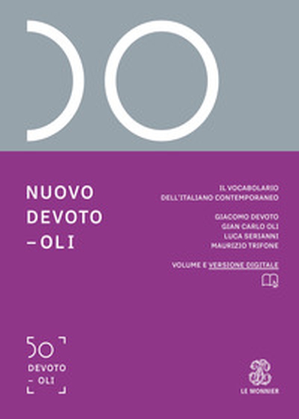 Nuovo Devoto-Oli. Il vocabolario dell'italiano contemporaneo 2022 - Librerie.coop Nuovo Devoto-Oli. Il vocabolario dell'italiano contemporaneo 2022 - Librerie.coop