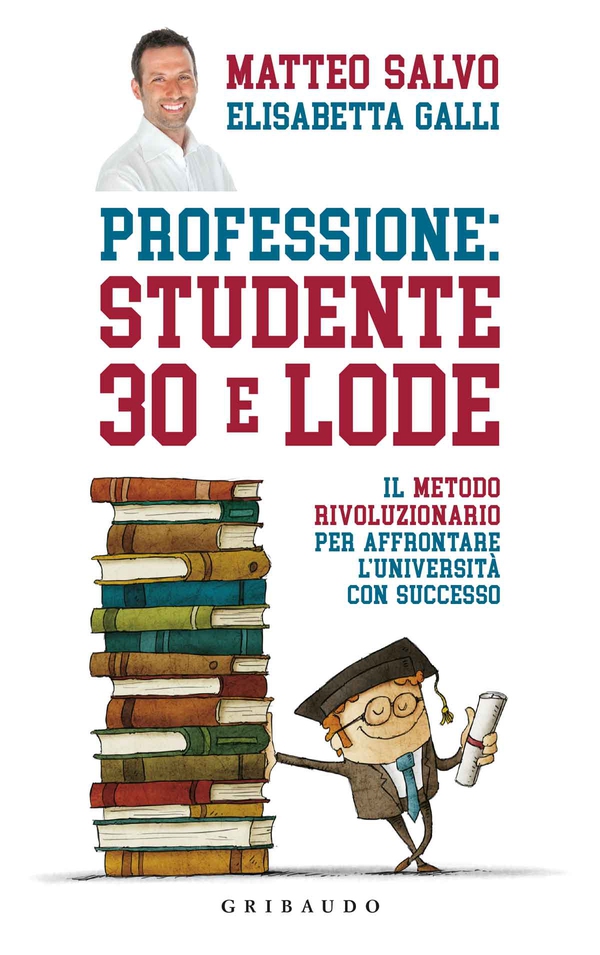 Professione studente 30 e lode - Librerie.coop Professione studente 30 e lode - Librerie.coop
