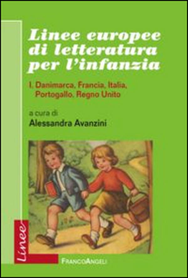 Linee europee di letteratura per l'infanzia - Vol. 1 - Librerie.coop Linee europee di letteratura per l'infanzia - Vol. 1 - Librerie.coop