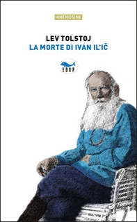 La morte di Ivan Il'ic - Librerie.coop La morte di Ivan Il'ic - Librerie.coop