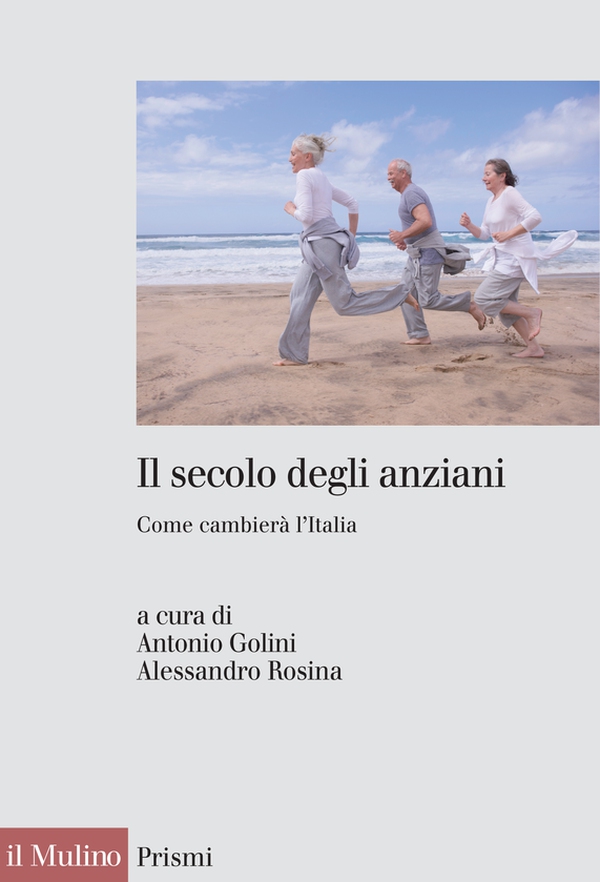 Il secolo degli anziani - Librerie.coop