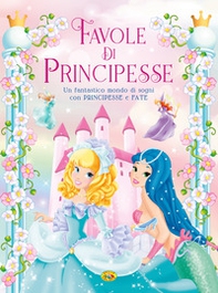 Favole di principesse - Librerie.coop