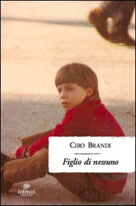 Figlio di nessuno - Librerie.coop Figlio di nessuno - Librerie.coop
