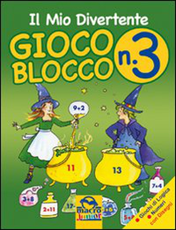 Il mio divertente gioco blocco - Vol. 3 - Librerie.coop Il mio divertente gioco blocco - Vol. 3 - Librerie.coop