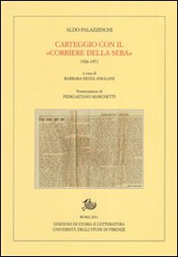 Carteggio con il «Corriere della Sera». 1926-1971 - Librerie.coop