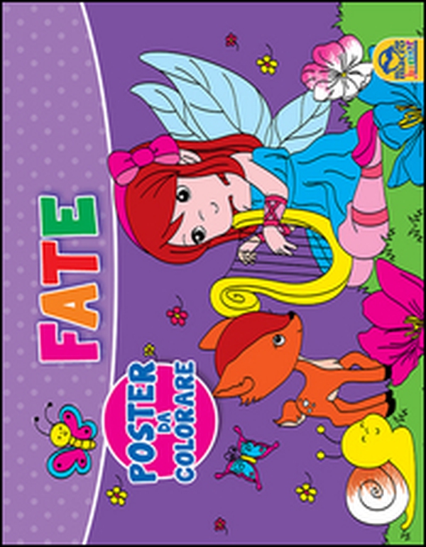 Fate. Poster da colorare - Librerie.coop Fate. Poster da colorare - Librerie.coop