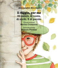 Il faggio, per me. Di ombre, di vento, di occhi. E di parole - Librerie.coop Il faggio, per me. Di ombre, di vento, di occhi. E di parole - Librerie.coop