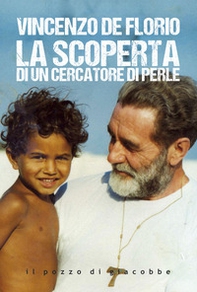 La scoperta di un cercatore di perle - Librerie.coop La scoperta di un cercatore di perle - Librerie.coop