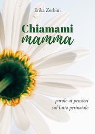 Chiamami mamma - Librerie.coop