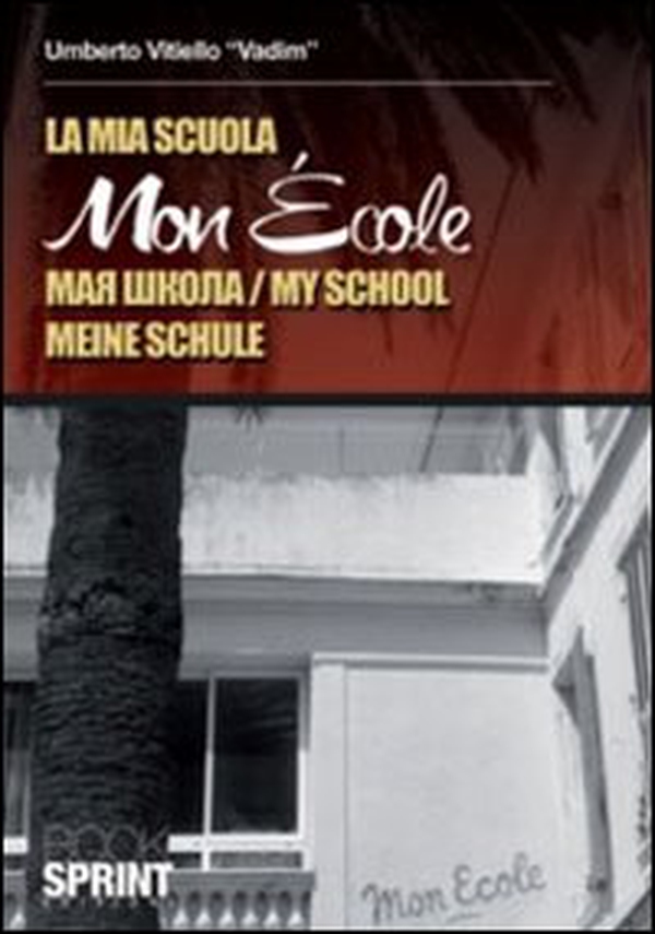 Mon école - Librerie.coop Mon école - Librerie.coop
