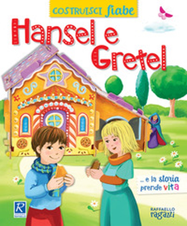 Hansel e Gretel. CostruisciFiabe - Librerie.coop Hansel e Gretel. CostruisciFiabe - Librerie.coop