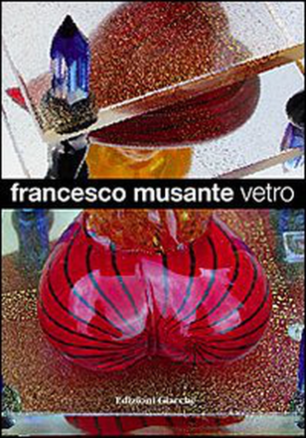 Vetro. Ediz. italiana e inglese - Librerie.coop Vetro. Ediz. italiana e inglese - Librerie.coop