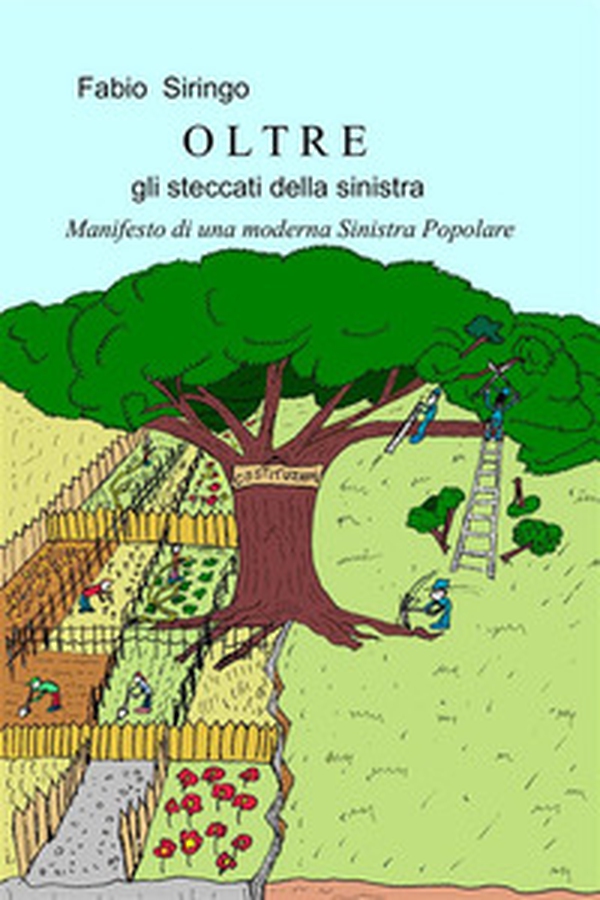 Oltre gli steccati della sinistra. Manifesto di una moderna Sinistra Popolare - Librerie.coop Oltre gli steccati della sinistra. Manifesto di una moderna Sinistra Popolare - Librerie.coop