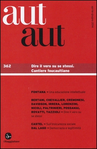 Aut aut - Vol. 362 - Librerie.coop Aut aut - Vol. 362 - Librerie.coop