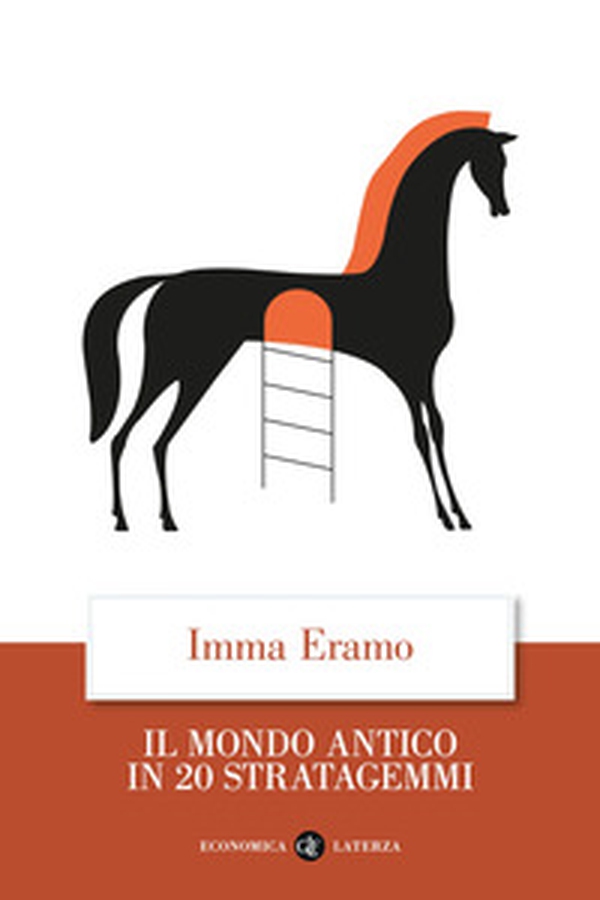 Il mondo antico in 20 stratagemmi - Librerie.coop Il mondo antico in 20 stratagemmi - Librerie.coop
