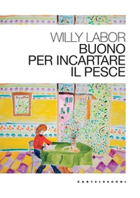 Buono per incartare il pesce - Librerie.coop Buono per incartare il pesce - Librerie.coop