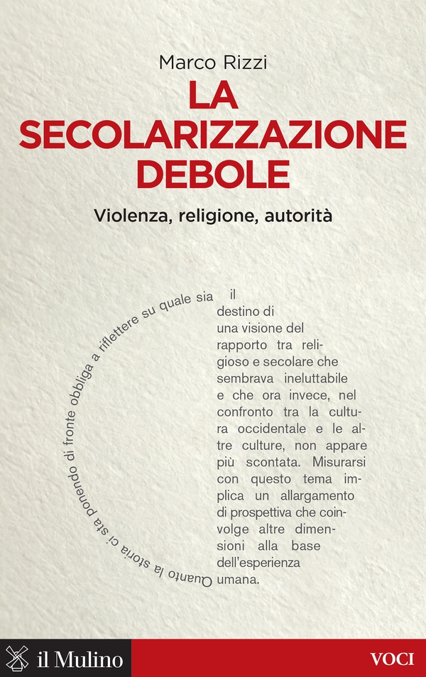 La secolarizzazione debole - Librerie.coop