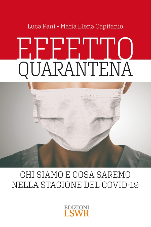 Effetto quarantena - Librerie.coop Effetto quarantena - Librerie.coop