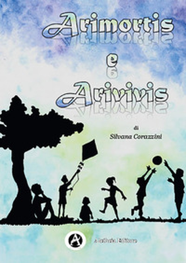 Arimortis e arivivis - Librerie.coop Arimortis e arivivis - Librerie.coop