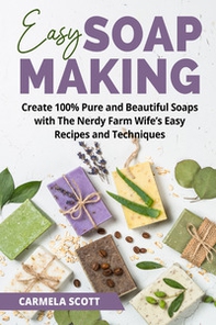 Easy soap making - Librerie.coop
