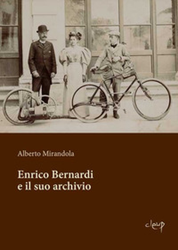 Enrico Bernardi e il suo archivio - Librerie.coop Enrico Bernardi e il suo archivio - Librerie.coop